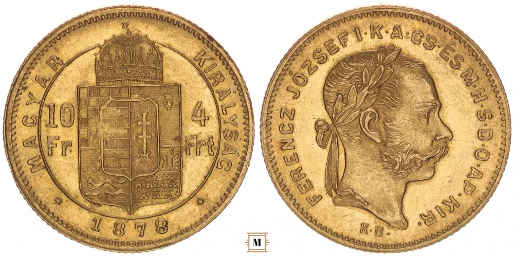 Ferenc József 10 frank 4 forint 1878 KB