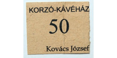 50 fillér Korzó-kávéház XF