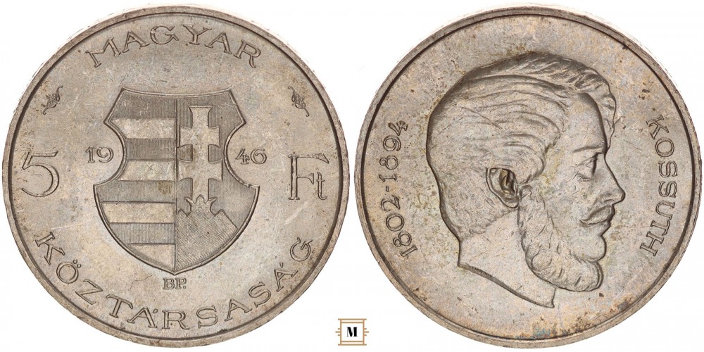 Magyar Köztársaság 5 forint Kossuth 1946 BP