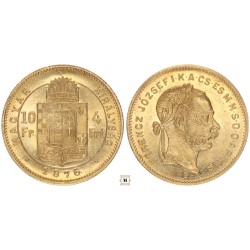 Ferenc József 10 frank 4 forint 1876 KB