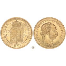 Ferenc József 10 frank 4 forint 1878 KB