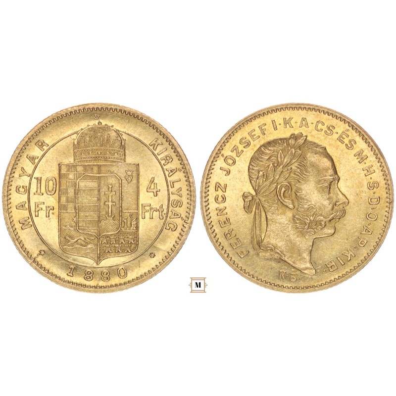 Ferenc József 10 frank 4 forint 1880 KB