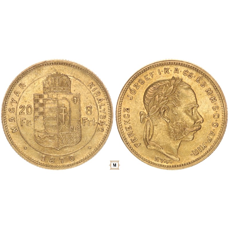 Ferenc József 20 frank 8 forint 1870 Gy.F.