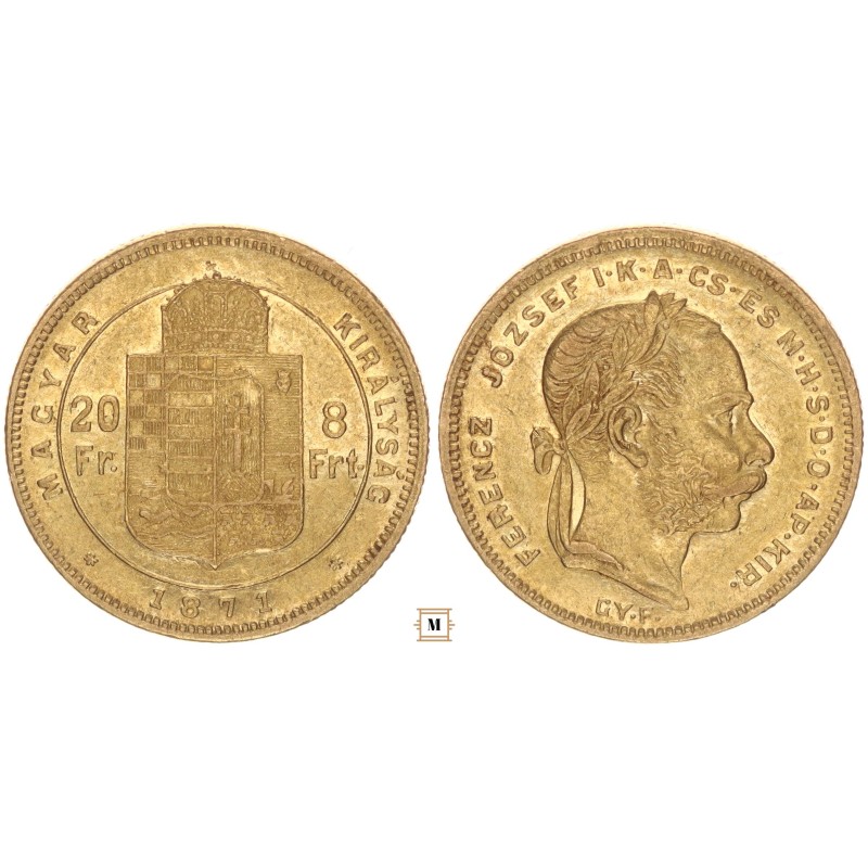 Ferenc József 20 frank 8 forint 1871 Gy.F.