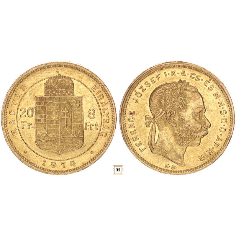 Ferenc József 20 frank 8 forint 1874 KB