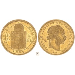 Ferenc József 10 frank 4 forint 1881 KB