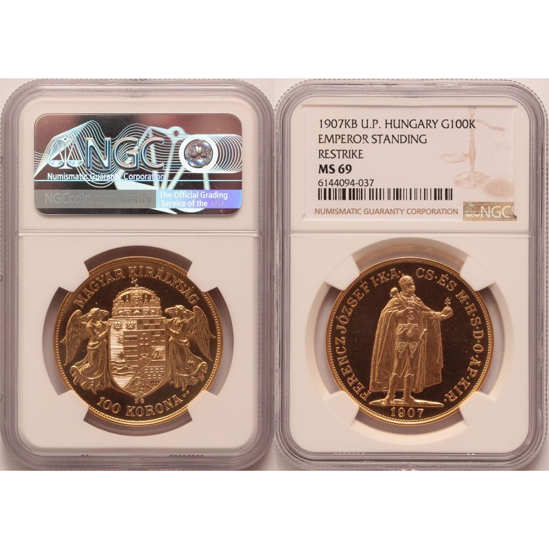 Ferenc József 100 korona 1907 KB U.P utánveret NGC MS69 Ferenc József 100 korona 1907 KB U.P utánveret NGC MS69