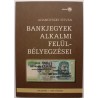 Adamovszky István: Bankjegyek alkalmi felülbélyegzései