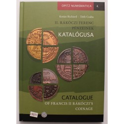 Kotán Richárd - Tóth Csaba: II. Rákóczi Ferenc pénzeinek katalógusa