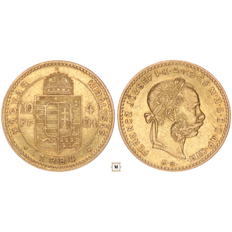 Ferenc József 10 frank 4 forint 1884 KB Ferenc József 10 frank 4 forint 1884 KB