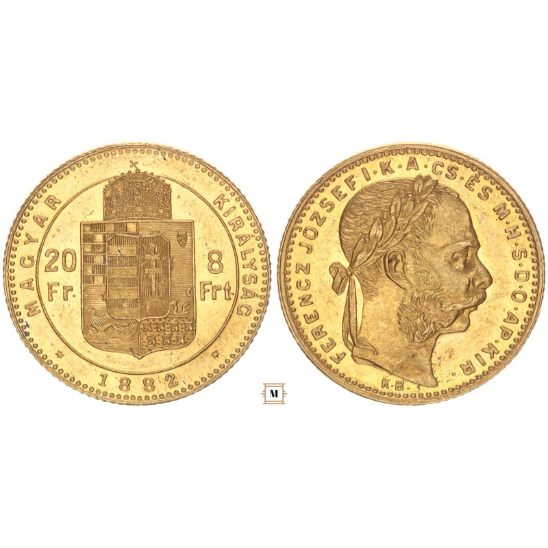 Ferenc József 20 frank 8 forint 1882 KB Ferenc József 20 frank 8 forint 1882 KB