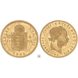 Ferenc József 10 frank 4 forint 1884 KB