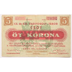Hadifogolytábor Csót 5 korona 1916 gumi bélyegzős sorszámal