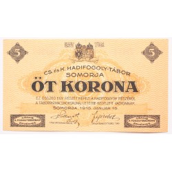 Hadifogolytábor Somorja 5 korona 1916