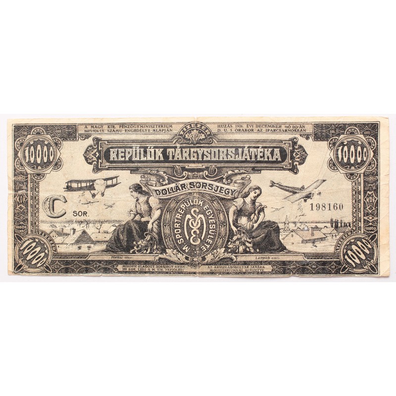 Repülők Tárgysorsjátéka 1000 korona dollár sorsjegy 1926