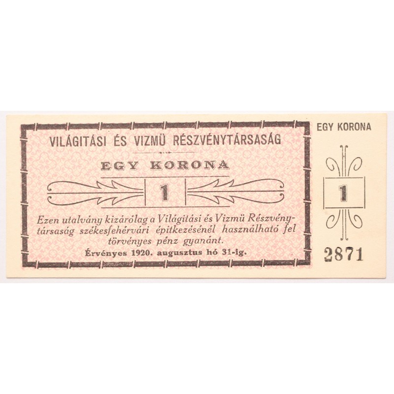 Világítási és Vízmű Részvénytársaság 1 korona 1920 Világítási és Vízmű Részvénytársaság 1 korona 1920