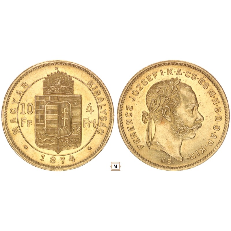 Ferenc József 10 frank 4 forint 1874 KB R!
