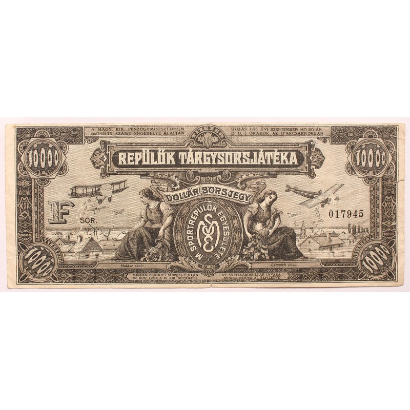 Repülők Tárgysorsjátéka 10000 korona dollár sorsjegy 1926
