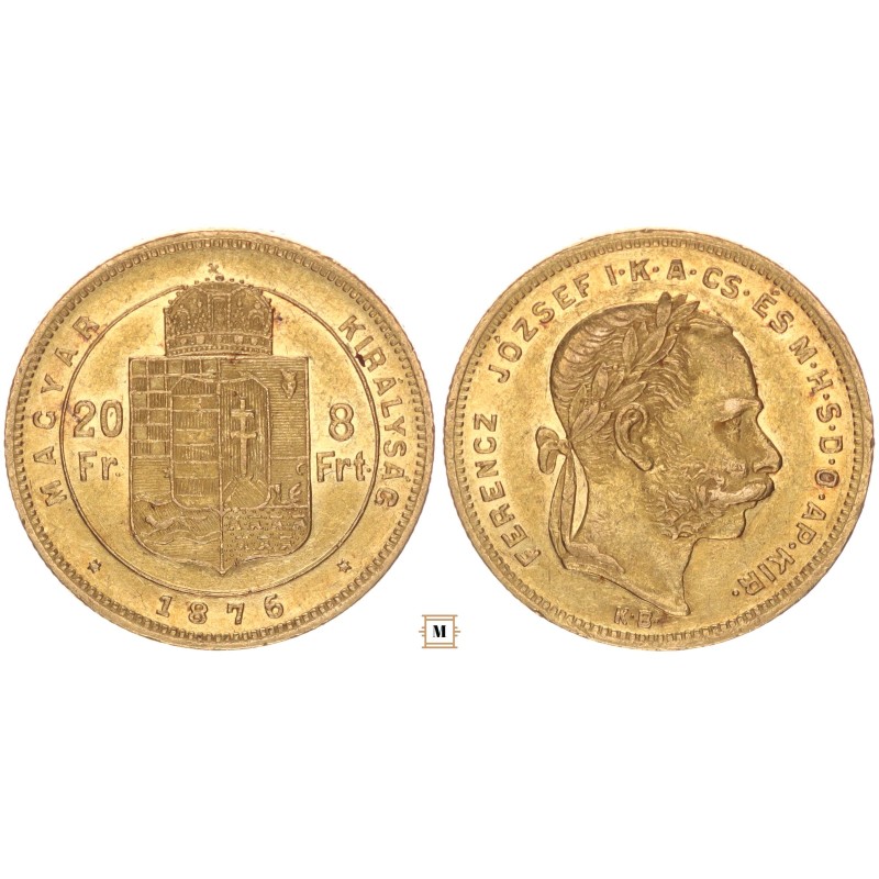 Ferenc József 20 frank 8 forint 1876 KB