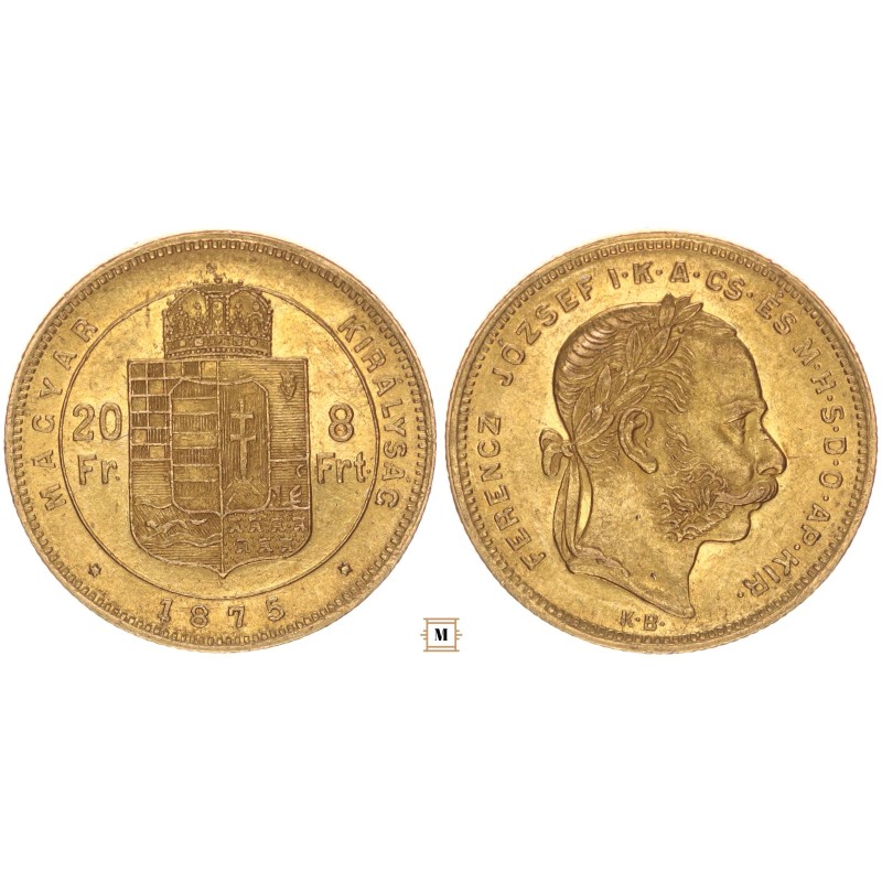 Ferenc József 20 frank 8 forint 1875 KB