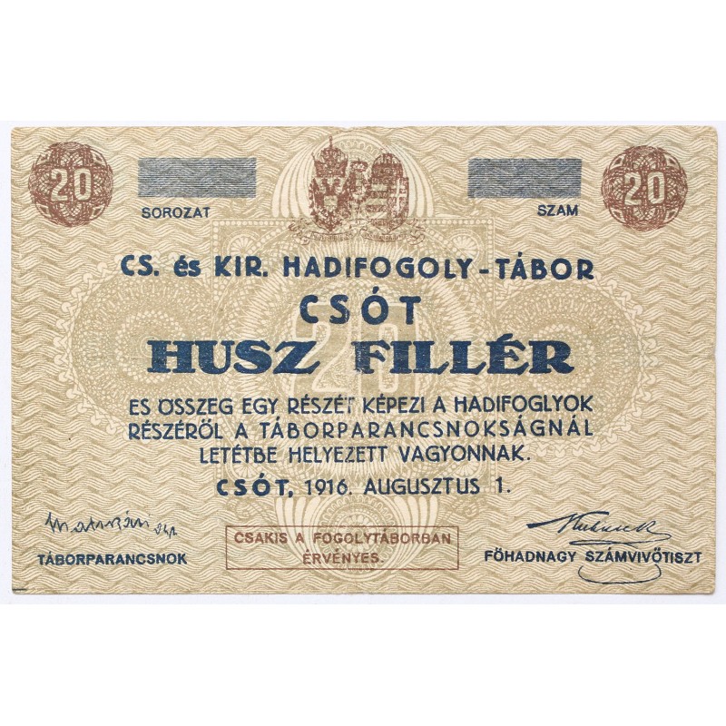 Hadifogolytábor Csót 20 fillér 1916 sor és sorozatszám nélkül
