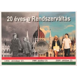 50 Ft 2009 - Rendszerváltás első napi veret